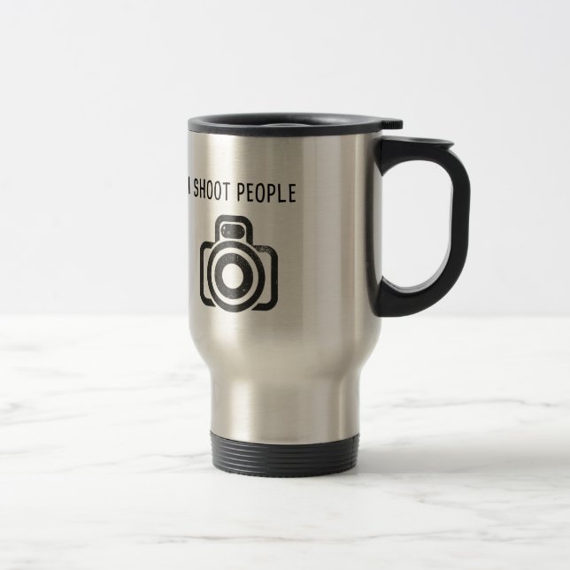 I shoot people - camera travel mug (Right)