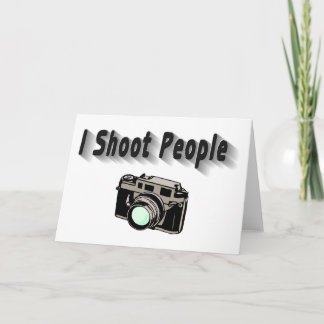 I Shoot People Card