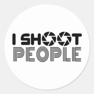 I shoot people funny photographer lover quote classic round sticker