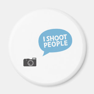 I shoot people magnet