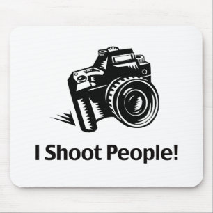 I Shoot People Photographer Mouse Pad