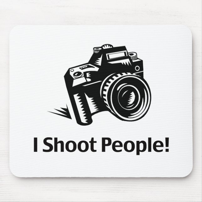 I Shoot People Photographer Mouse Pad (Front)