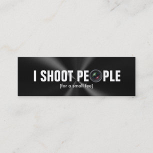 I shoot people - Professional Photographer Mini Business Card