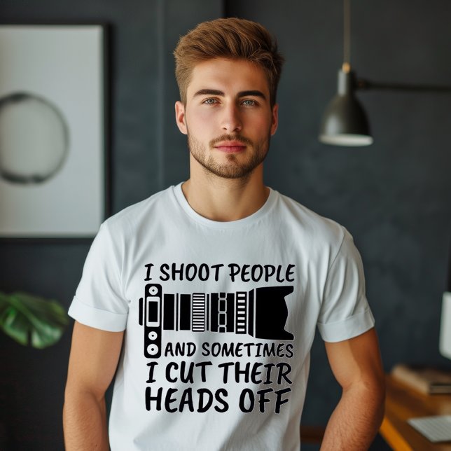 I Shoot People T-Shirt (Creator Uploaded)