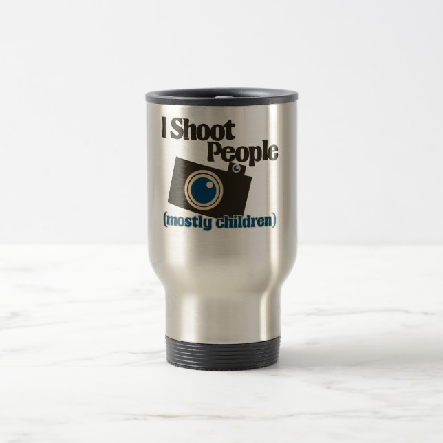 I Shoot People Travel Mug (Center)
