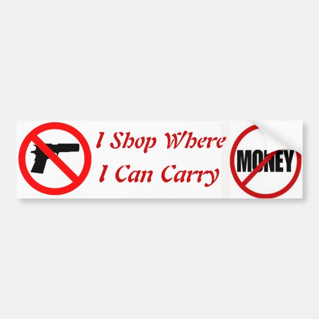 I shop where I can carry Bumper Sticker (Front)