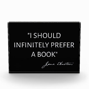 I Should Infinitely Prefer A Book I - Jane Austen Photo Block