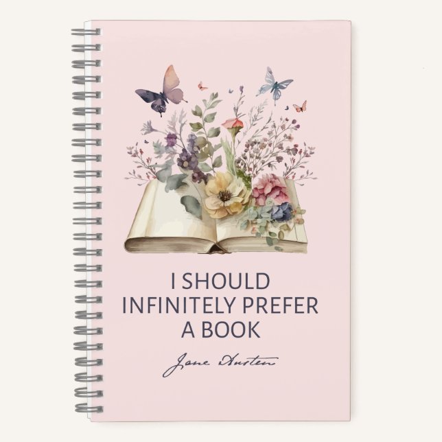 I Should Infinitely Prefer A Book II - Jane Austen (Front)