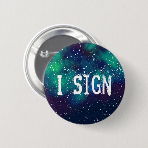 I Sign Customisable Galaxy Identity 6 Cm Round Badge