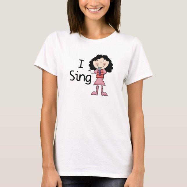 I Sing Female Tshirts and Gifts (Front)