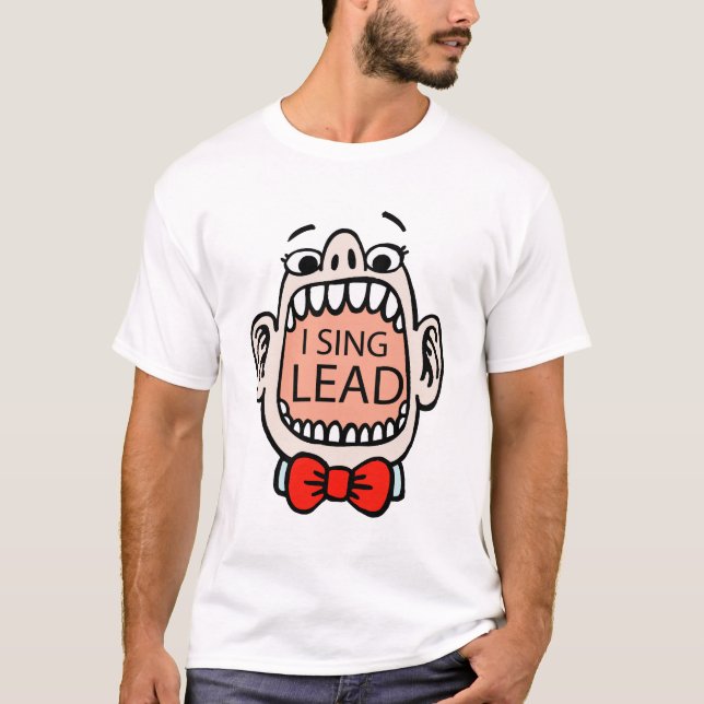 I Sing Lead Barbershop T-shirt (Front)