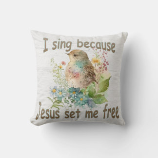 I Sing Throw Pillow Christian Home Decor Bird