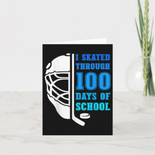 I Skated Through 100 Days Of School Ice Hockey Boy Card