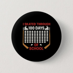 I Skated Through 100 Days Of School Ice Hockey Fan 6 Cm Round Badge