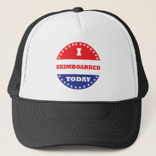 I Skimboarded Today Trucker Hat