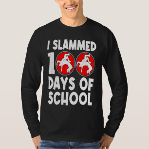 I Slammed 100 Days Of School Wrestling 100th Day B T-Shirt