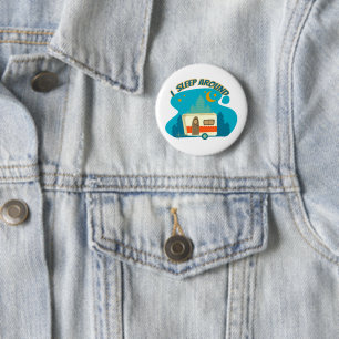 I Sleep Around Camper Van Camping Explorer Nature 6 Cm Round Badge