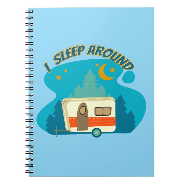 I Sleep Around Camper Van Camping Explorer Nature Notebook (Front)