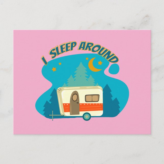 I Sleep Around Camper Van Camping Explorer Nature Postcard (Front)