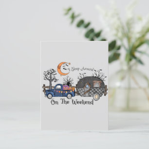 I Sleep Around on the Weekend – Funny Halloween Postcard