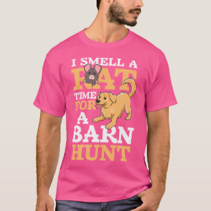 I Smell A Rat Barn Hunt T-Shirt