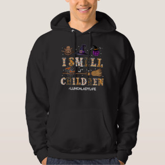 I Smell Children Funny Lunch Lady Halloween Shirt