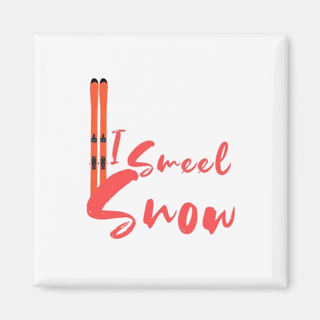 I Smell Snow Magnet (Front)