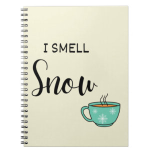 I smell snow notebook