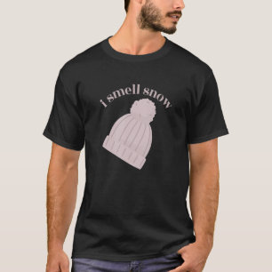 I smell snow Winter Snow Day Graphic Sno T-Shirt