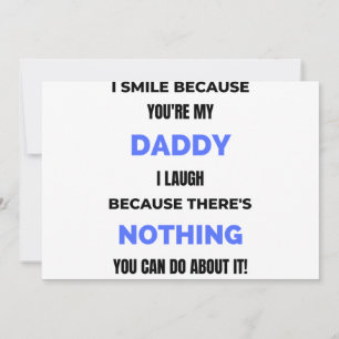 I Smile Because You're My Daddy  bl Holiday Card