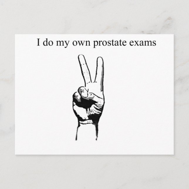 I so my own prostate exams postcard (Front)