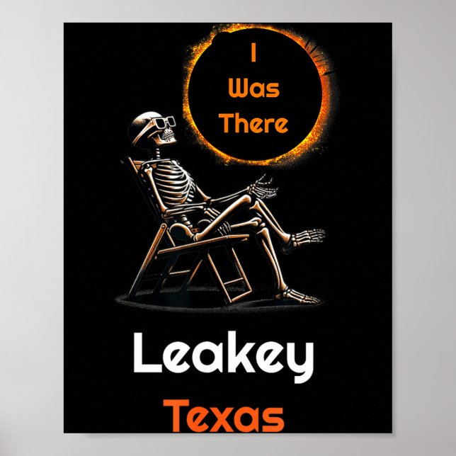 I Solar Eclipse Leakey Texas There Poster (Front)