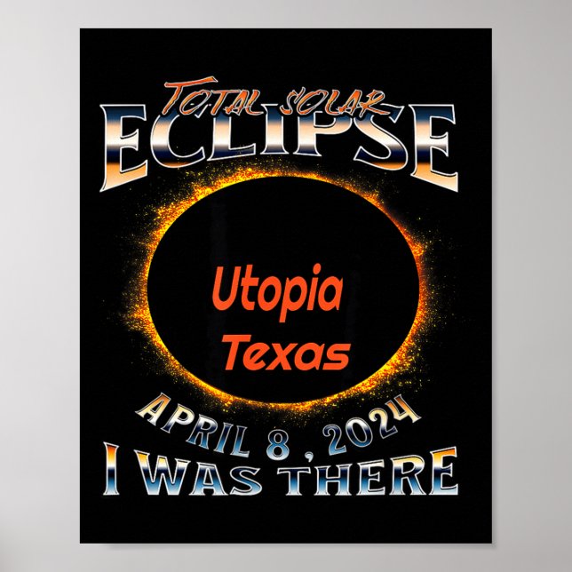 I Solar Eclipse Utopia Texas There Poster (Front)