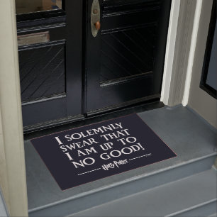 I SOLEMNLY SWEAR THAT I AM UP TO NO GOOD™ DOORMAT