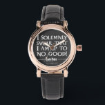 I SOLEMNLY SWEAR THAT I AM UP TO NO GOOD™ WATCH<br><div class="desc">Planning to sneak into Hogsmeade for a butterbeer? Having a midnight duel in the trophy room with Draco Malfoy? Maybe you promised Hagrid you'd feed Fang or teach Grawp some English while he's away. If you plan to sneak out of Hogwarts castle then you'll need to use the Marauder's Map...</div>