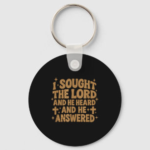 I Sought The Lord And He Heard And He Answered Chr Key Ring