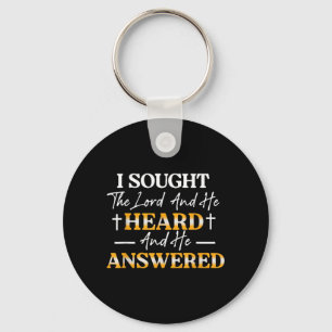 I Sought The Lord and He Heard and He Answered Key Ring