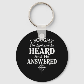 I Sought The Lord He Heard And He Answered Key Ring