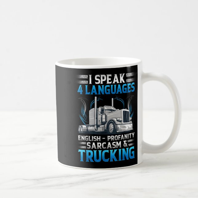 I Speak 4 Languages English Profanity Sarcasm And  Coffee Mug (Right)