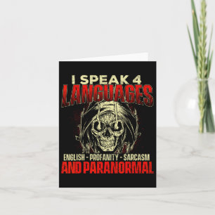 I Speak 4 Languages - Ghost Hunting Paranormal Res Card