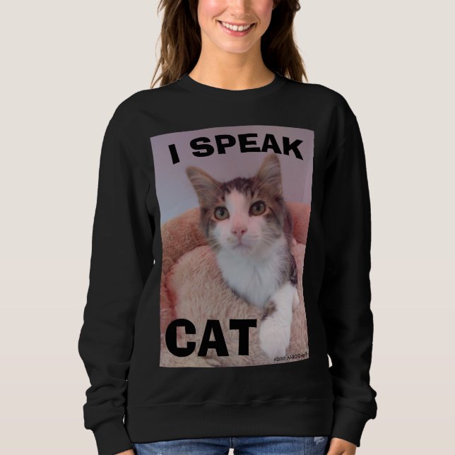 I SPEAK CAT Ragdoll Cat Gizmo T-Shirt Sweatshirt (Front)