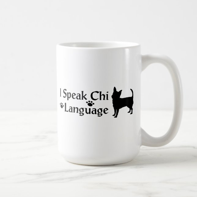 I Speak Chi Language Mug (Right)