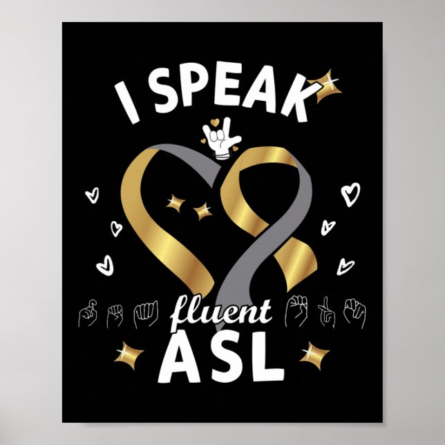 I Speak Fluent Asl - Sign Language Deaf Awareness  (Front)