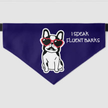 I speak Fluent Barks French Bulldog 