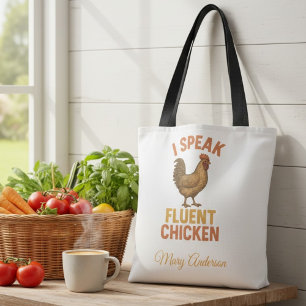 I Speak Fluent Chicken Fun Farm Lover Gift Tote Bag