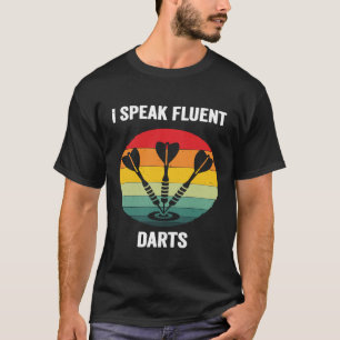 I Speak Fluent Darts Vintage Dartboard Throwing Gi T-Shirt
