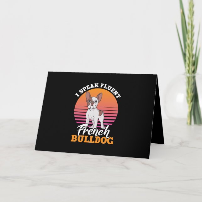 I Speak Fluent French Bulldog Frenchie Clos Gift Card (Front)
