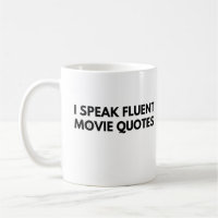I Speak Fluent Movie Quotes, film lover