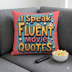 I Speak Fluent Movie Quotes Retro Pop Art Cushion