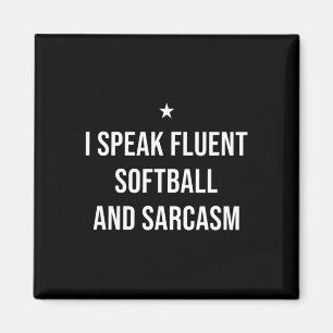 I Speak Fluent Softll And Sarcasm Funny Softll  Magnet